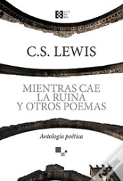 Capa do artigo Mientras Cae La Ruina Y Otros Poemas