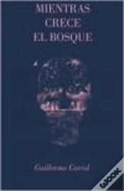 Capa do artigo Mientras Crece El Bosque