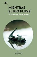 Mientras El Rio Fluye
