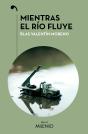 Mientras El Rio Fluye - Preview