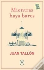Capa do artigo Mientras Haya Bares