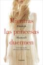 Mientras Las Princesas Duermen - Preview