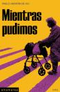 Mientras Pudimos - Preview