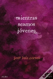 Capa do artigo Mientras Seamos Jóvenes