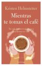Mientras Te Tomas El Cafe - Preview