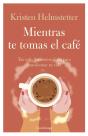Mientras Te Tomas El Café - Preview