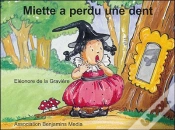 Capa do artigo Miette A Perdu Une Dent