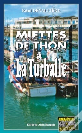 Miettes De Thon À La Turballe