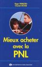 Mieux Acheter Avec La Pnl - Preview