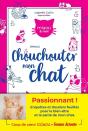 Mieux Chouchouter Mon Chat - Preview