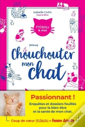 Capa do artigo Mieux Chouchouter Mon Chat
