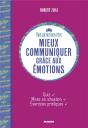 Mieux Communiquer Grâce Aux Émotions - Preview