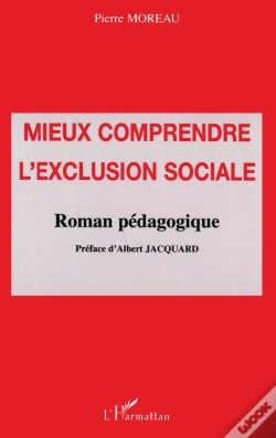 Capa do artigo Mieux Comprendre L'Exclusion Sociale ; Roman Pédagogique