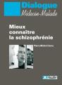 Mieux Connaître La Schizophrénie - Preview