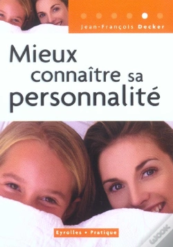 Capa do artigo Mieux Connaitre Sa Personnalite ; 3e Edition