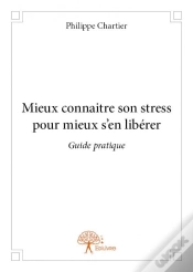 Capa do artigo Mieux Connaître Son Stress Pour Mieux S