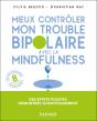 Mieux Contrôler Mon Trouble Bipolaire Avec La Mindfulness - Preview