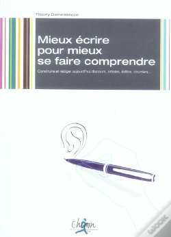Capa do artigo Mieux Ecrire Pour Mieux Se Faire Comprendre