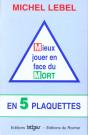 Mieux Jouer En Face Du Mort En 5 Plaquettes - Preview