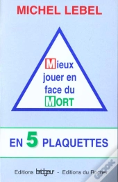 Mieux Jouer En Face Du Mort En 5 Plaquettes