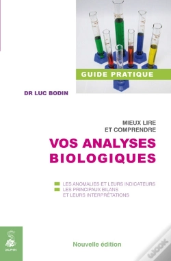 Capa do artigo Mieux Lire Et Comprendre Vos Analyses Biologiques (2e Édition)