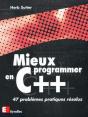 Mieux Programmer En C++ : 47 Problèmes Pratiques Résolus - Preview