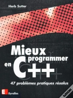 Capa do artigo Mieux Programmer En C++ : 47 Problèmes Pratiques Résolus