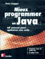 Mieux Programmer En Java : 68 Astuces Pour Optimiser Son Code - Preview