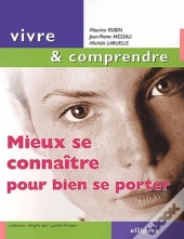 Mieux Se Connaître Pour Bien Se Porter