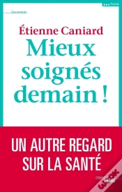 Capa do artigo Mieux Soignés Demain !