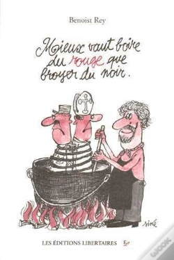 Capa do artigo Mieux Vaut Boire Du Rouge Que Broyer Du Noir