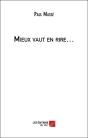 Mieux Vaut En Rire - Preview