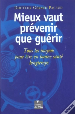 Capa do artigo Mieux Vaut Prevenir Que Guerir