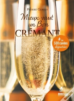 Capa do artigo Mieux Vaut Un Bon Crémant