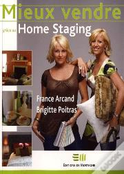 Mieux Vendre Grace Au Home Staging