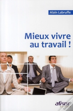 Capa do artigo Mieux Vivre Au Travail !