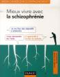 Mieux Vivre Avec La Schizophrenie - Preview