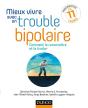 Mieux Vivre Avec Un Trouble Bipolaire - Programme De Tcc En 12 Lecons - Preview