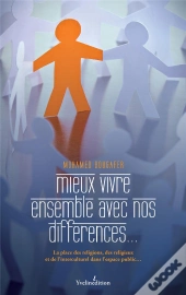 Mieux Vivre Ensemble Avec Nos Differences