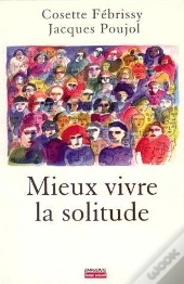 Mieux Vivre La Solitude