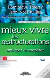 Capa do artigo Mieux Vivre Les Restructurations ; Anticiper Et Cooperer