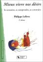 Mieux Vivre Nos Désirs (3e Édition) - Preview
