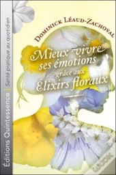 Mieux Vivre Ses Émotions Grâce Aux Élixirs Floraux
