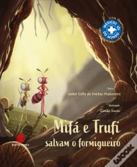 Mifá e Trufi Salvam o Formigueiro