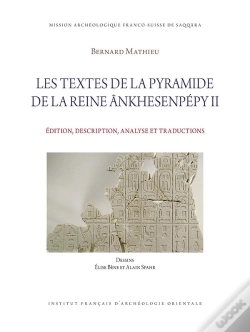Capa do artigo Mifao Tome 152 : Les Textes De La Pyramide De La Reine Ânkhesenpépy Ii : Édition, Description, Analyse Et Traductions