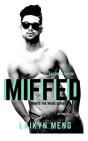 Miffed - Preview