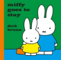 Miffy Goes To Stay - Preview