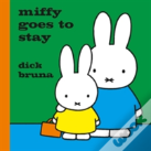 Miffy Goes To Stay