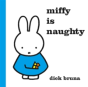 Miffy Is Naughty - Preview