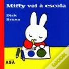 Miffy vai à Escola